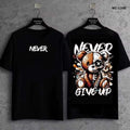 Never Give Up T-Shirt: Motivational Teddy Bear Graphic Tee